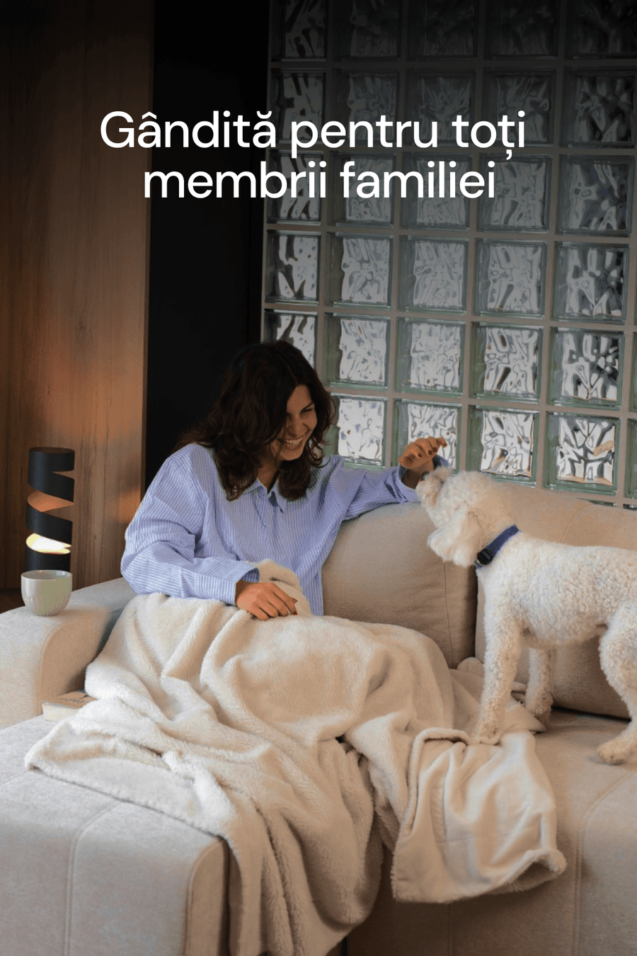 Gândită pentru toți membrii familiei.